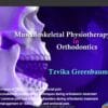 OHI-S Musculoskeletal Physiotherapy Techniques in Orthodontics – Tzvika Greenbaum