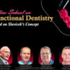 OHI-S Online School on Functional Dentistry Based on Slavicek’s Concept – Nazzareno Bassetti, Jean Daniel Orthlieb, et al.