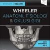 Anatomi, Fisiologi Dan Oklusi Gigi Wheeler, 11th Edition (PDF)