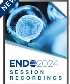 ENDO 2024 Session Recordings (Videos With Captions)