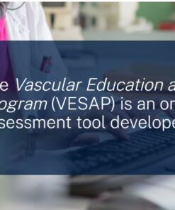 The Vascular Education And Self-Assessment Program (VESAP6) 2024 (Quiz With Answers)