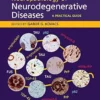 Neuropathology Of Neurodegenerative Diseases: A Practical Guide (PDF)