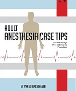 Anesthesia Case Tips: How We Manage Over 500 Surgical Cases (AZW3)