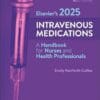 Elsevier’s 2025 Intravenous Medications, 41th Edition (PDF)