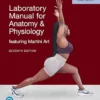 Laboratory Manual For Anatomy & Physiology Featuring Martini Art, Pig Version, 7th Edition (PDF)