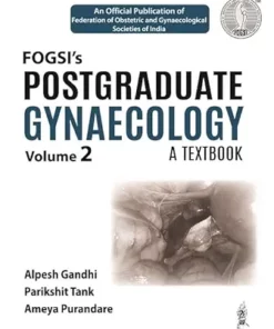 FOGSI’s Postgraduate Gynaecology: A Textbook (Volume 2) (PDF)