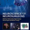 Neuroscience For Neurosurgeons (PDF)