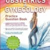 Medical School Companion Obstetrics And Gynecology Practice Question Book (PDF)