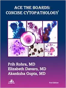 Ace The Boards: Concise Cytopathology (Ace My Path) ( PDF )