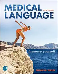 Medical Language: Immerse Yourself, 6th Edition (PDF)