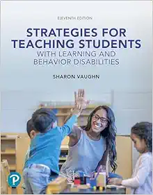 Strategies For Teaching Students With Learning And Behavior Disabilities, 11th Edition (PDF)