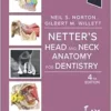 Netter’s Head And Neck Anatomy For Dentistry (Netter Basic Science), 4th Edition (EPUB)