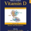 Feldman And Pike’s Vitamin D: Volume Two: Disease And Therapeutics, 5th Edition (EPUB)