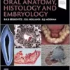 Oral Anatomy, Histology And Embryology, 6th Edition (EPUB)