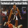 Coaching Basketball Technical And Tactical Skills (PDF)