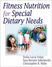 Fitness Nutrition For Special Dietary Needs (PDF)