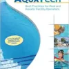 Aquatech: Best Practices For Pool And Aquatic Facility Operators (PDF)