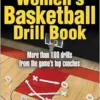 The Women’s Basketball Drill Book (PDF)