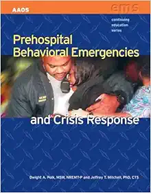 Prehospital Behavioral Emergencies And Crisis Response (PDF)