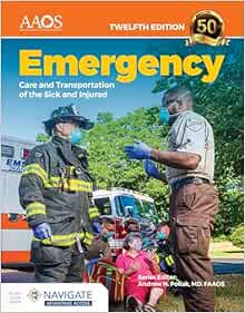 Emergency Care And Transportation Of The Sick And Injured Advantage Package, 12th Edition (PDF)