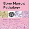 Bone Marrow Pathology, 6th Edition (PDF)