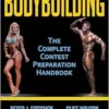 Bodybuilding: The Complete Contest Preparation Handbook (PDF)