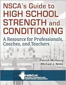 NSCA’s Guide To High School Strength And Conditioning (PDF)