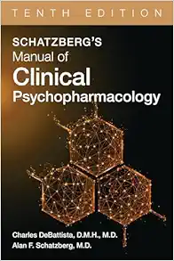 Schatzberg’s Manual Of Clinical Psychopharmacology, 10th Edition (High Quality Image PDF)