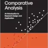 Qualitative Comparative Analysis: An Introduction To Research Design And Application (PDF)