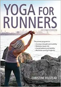 Yoga For Runners – Christine Felstead, 2nd Edition (PDF)