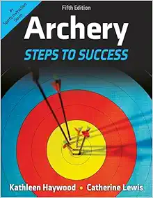 Archery: Steps To Success, 5th Edition (PDF)