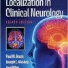 Localization In Clinical Neurology, 8th Edition (Videos)