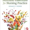 Nutrition Essentials For Nursing Practice, 9th Edition (EPUB)