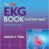 The Only EKG Book You’ll Ever Need, 10th Edition (PDF)