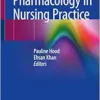 Understanding Pharmacology In Nursing Practice, 2020th Edition ( PDF )