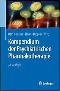 Kompendium Der Psychiatrischen Pharmakotherapie, 14th Edition (German Edition) ( PDF )