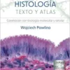 Histología. Texto Y Atlas, 9th Edition (Spanish Edition) (EPUB)