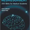 Neurology And Neurosurgery: 200 Sbas For Medical Students (PDF)