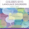 Introduction To Children With Language Disorders, 5th Edition (PDF)