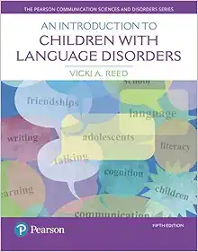 Introduction To Children With Language Disorders, 5th Edition (PDF)