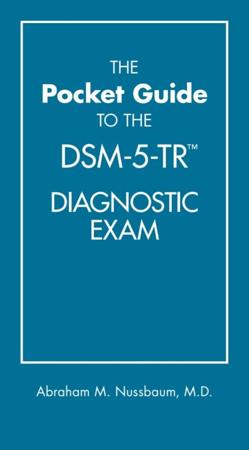 The Pocket Guide To The DSM-5-TR™ Diagnostic Exam (High Quality Image PDF)