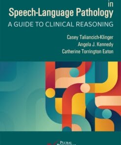 Goal Setting In Speech-Language Pathology: A Guide To Clinical Reasoning ( PDF )