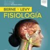 Berne Y Levy Fisiología, 8th Edition (PDF)