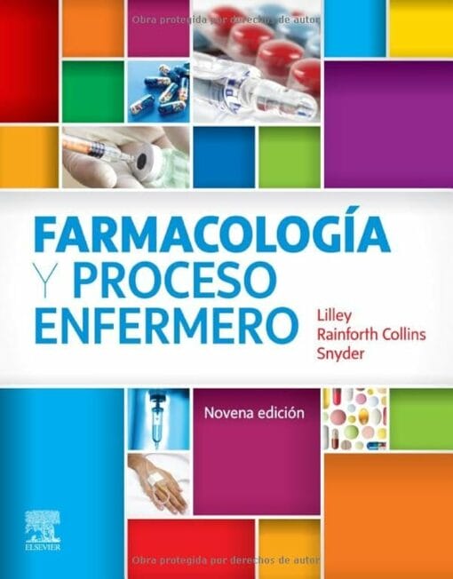 Farmacología Y Proceso Enfermero, 9th Edition (PDF)