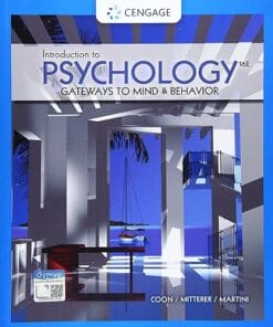 Introduction to Psychology: Gateways to Mind and Behavior (MindTap Course List) 16th Edition