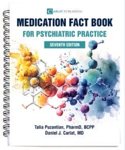 Medication Fact Book For Psychiatric Practice, 7th Edition (PDF + Study Guide + Patient Fact Sheets)