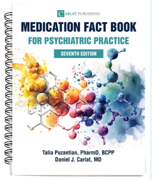 Medication Fact Book For Psychiatric Practice, 7th Edition (PDF + Study Guide + Patient Fact Sheets)