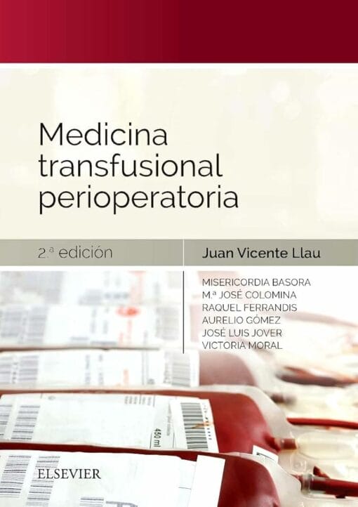 Medicina Transfusional Perioperatoria, 2nd Edition (PDF)