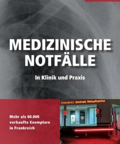 Medizinische Notfälle: In Klinik Und Praxis (PDF)