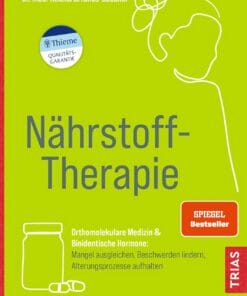 Nährstoff-Therapie: Orthomolekulare Medizin & Bioidentische Hormone (EPUB)